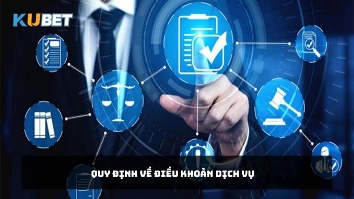 Điều khoản dịch vụ Kubet về trách nhiệm của thành viên