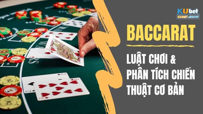 Chiến thuật chơi Baccarat